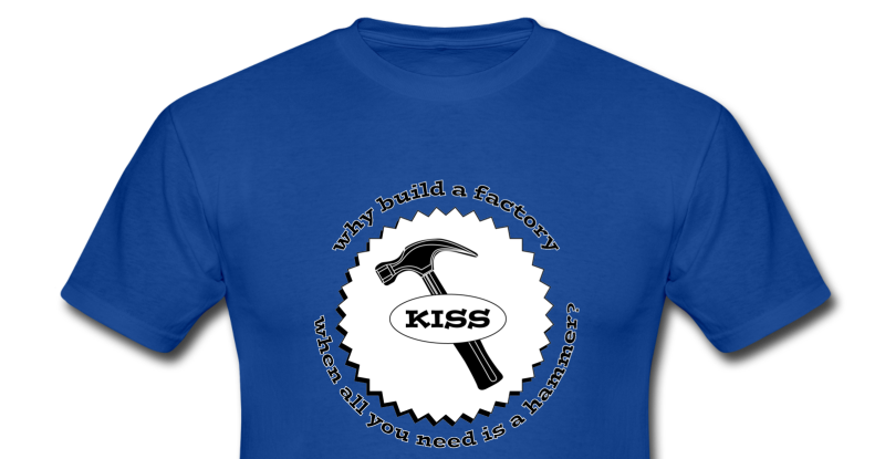 Camiseta Why build a factory when all you need is a hammer?