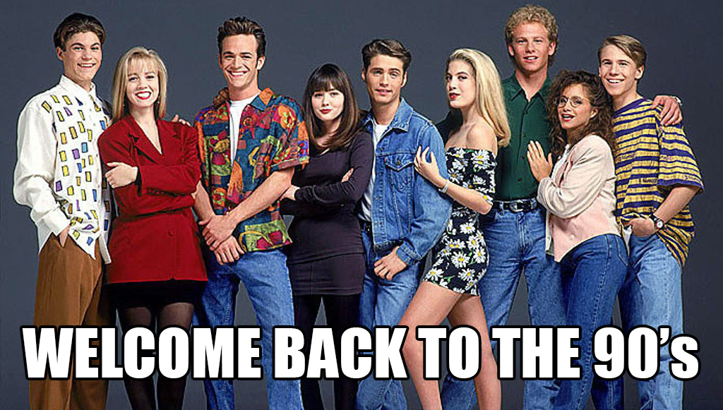 welcome back to the nineties